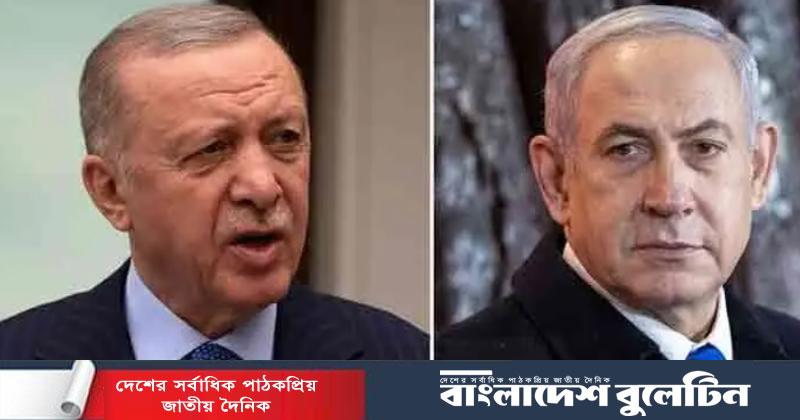মধ্যপ্রাচ্যে নতুন উত্তেজনা, মুখোমুখি অবস্থানে তুরস্ক-ইসরায়েল